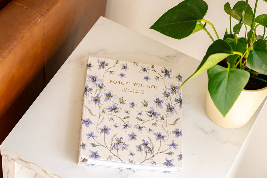 Forget You Not (Guided Grief Journal)