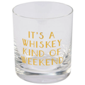 Whiskey Kind Of Day Glass