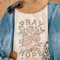 Pray & Hope Tee